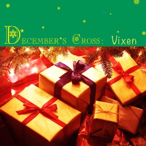 December's Cross  Vixen