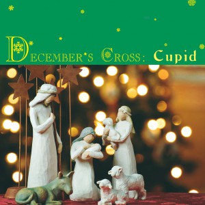 Decembers Cross Cupid